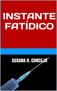 Descargar Instante Fatídico pdf, epub, ebook