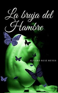 Descargar La Bruja del Hambre pdf, epub, ebook