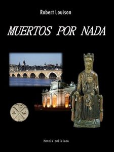 Descargar MUERTOS POR NADA pdf, epub, ebook