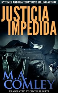 Descargar Justicia Impedida pdf, epub, ebook