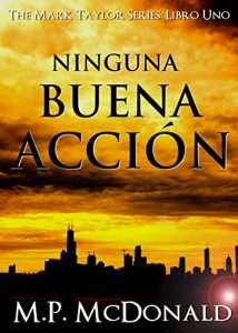 Descargar Ninguna Buena Acción pdf, epub, ebook