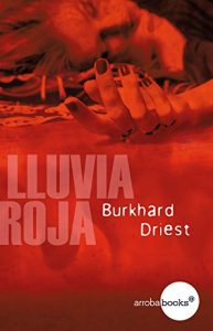 Descargar Lluvia roja pdf, epub, ebook