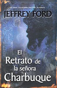 Descargar El retrato de la señora Charbuque (Línea Maestra) pdf, epub, ebook