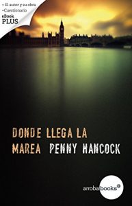 Descargar Donde llega la marea pdf, epub, ebook