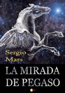 Descargar La mirada de Pegaso pdf, epub, ebook