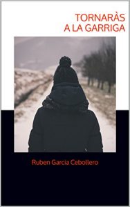 Descargar Tornaràs a la Garriga (Catalan Edition) pdf, epub, ebook