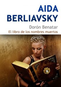 Descargar Dorón Benatar. El libro de los nombres muertos pdf, epub, ebook