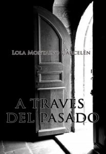 Descargar A TRAVÉS DEL PASADO pdf, epub, ebook