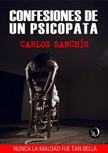 Descargar Confesiones de un Psicópata pdf, epub, ebook