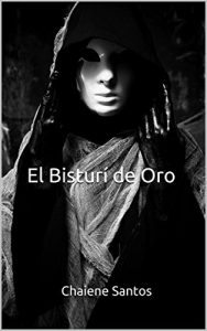 Descargar El Bisturí de Oro pdf, epub, ebook