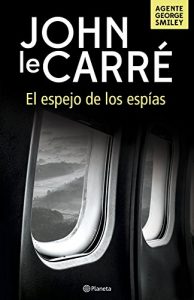 Descargar El espejo de los espías (Planeta Internacional) pdf, epub, ebook