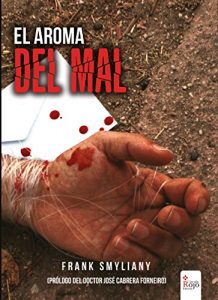 Descargar EL AROMA DEL MAL pdf, epub, ebook