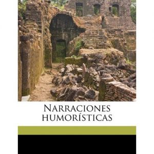 Descargar Narraciones humorísticas pdf, epub, ebook