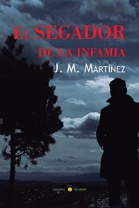 Descargar El segador de la infamia pdf, epub, ebook