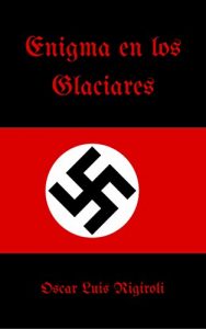 Descargar Enigma en los Glaciares pdf, epub, ebook