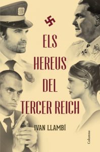Descargar Els hereus del Tercer Reich (Clàssica) pdf, epub, ebook