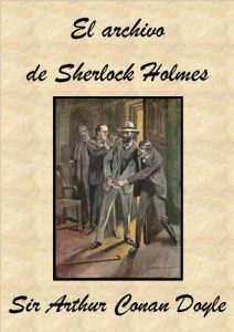 Descargar El archivo de Sherlock Holmes pdf, epub, ebook