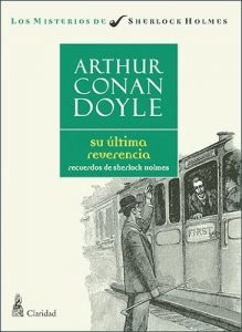 Descargar Su última reverencia. Recuerdos de Sherlock Holmes (Los misterios de Sherlock Holmes nº 8) pdf, epub, ebook