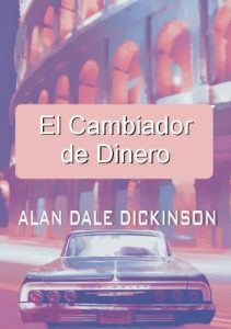 Descargar El Cambiador de Dinero (An Charlie O’Brien Investigador Privado Misterio nº 3) pdf, epub, ebook