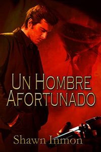 Descargar Un Hombre Afortunado pdf, epub, ebook