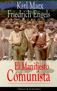 Descargar El Manifiesto Comunista: Clásicos de la literatura pdf, epub, ebook