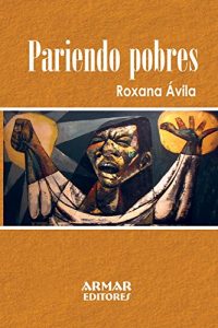 Descargar Pariendo pobres pdf, epub, ebook