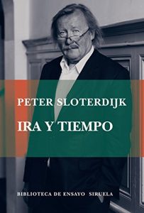 Descargar Ira y tiempo (Biblioteca de Ensayo / Serie mayor) pdf, epub, ebook