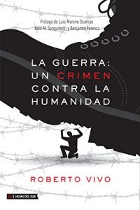 Descargar LA GUERRA: Un crimen contra la humanidad pdf, epub, ebook