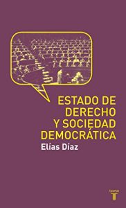 Descargar Estado de derecho y sociedad democrática pdf, epub, ebook