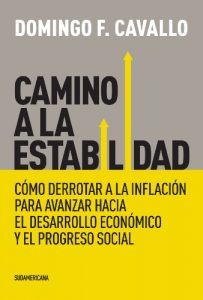 Descargar Camino a la estabilidad: Cómo derrotar a la inflación para avanzar hacia el desarrollo económico pdf, epub, ebook
