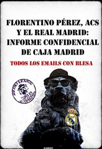 Descargar Florentino Perez, ACS y el Real Madrid pdf, epub, ebook