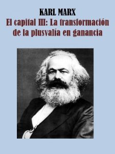Descargar EL CAPITAL III: LA TRANSFORMACIÓN DE LA PLUSVALÍA EN GANANCIA pdf, epub, ebook