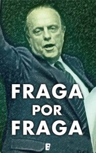 Descargar Fraga por Fraga  (B DE BOOKS) pdf, epub, ebook