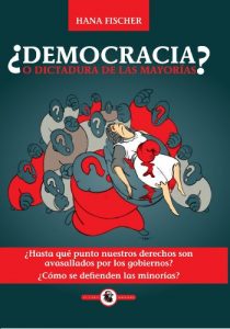 Descargar ¿Democracia o dictadura de las mayorías? pdf, epub, ebook