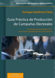 Descargar Guía Práctica de Producción de Campañas Electorales pdf, epub, ebook