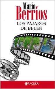 Descargar Los Pájaros de Belén pdf, epub, ebook