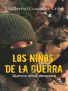 Descargar Los niños de la guerra: Quince años después pdf, epub, ebook