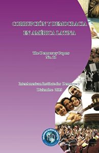 Descargar Corrupción y democracia en América Latina: Democracy Papers No. 11 pdf, epub, ebook