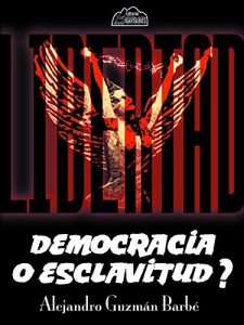 Descargar Democracia o exclavitud? pdf, epub, ebook