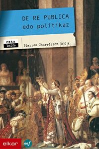 Descargar De Re Publica edo politikaz (Eztabaida) pdf, epub, ebook
