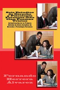 Descargar Seis Estudios de Derecho y Psicología Forenses más Cien Poemas Tristes: Segunda edición corregida y aumentada de Siete Estudios de Derecho y Psicología Forenses. pdf, epub, ebook