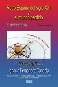 Descargar Retro España  del siglo XXI y el mundo perdido pdf, epub, ebook