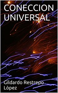 Descargar CONECCION UNIVERSAL pdf, epub, ebook