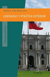 Descargar Liderazgo y política exterior pdf, epub, ebook