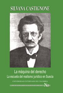 Descargar La máquina del derecho: la escuela del realismo jurídico en Suecia pdf, epub, ebook