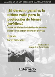 Descargar ¡El derecho penal es la ultima ratio para la protección de bienes jurídicos! pdf, epub, ebook