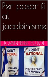 Descargar Per posar fi al jacobinisme (Catalan Edition) pdf, epub, ebook