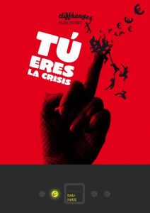 Descargar Tú eres la crisis pdf, epub, ebook