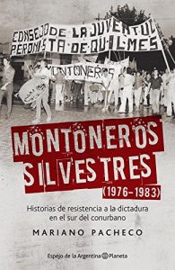 Descargar Montoneros silvestres pdf, epub, ebook