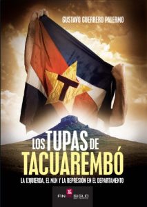 Descargar Los tupas de Tacuarembó pdf, epub, ebook